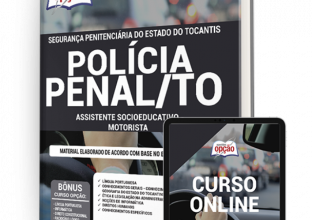 Apostila Policia Penal Segurança Penitenciária – TO – Assistente Socioeducativo – Motorista