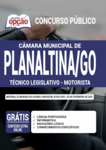 Apostila Câmara de Planaltina – GO – Técnico Legislativo – Motorista