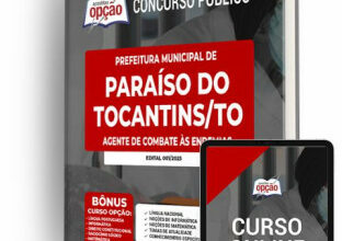 Apostila Prefeitura de Paraíso do Tocantins - TO - Agente de Combate às Endemias