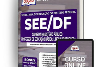 Apostila SEE-DF – Carreira Magistério Público – Professor de Educação Básica: Língua Portuguesa