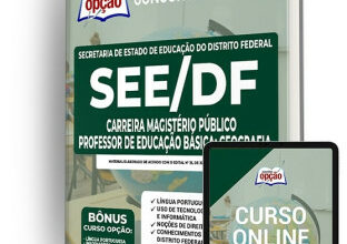 Apostila SEE-DF – Carreira Magistério Público – Professor de Educação Básica: Geografia