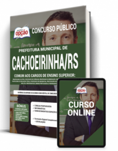 Apostila Prefeitura de Cachoeirinha – RS – Comum aos Cargos de Ensino Superior