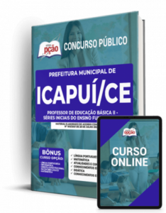 Apostila Prefeitura de Icapuí – CE – Professor de Educação Básica II – Séries Iniciais do Ensino Fundamental