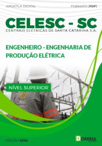 Apostila CELESC SC 2024 Engenheiro de Produção Elétrica