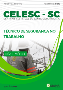 Apostila CELESC SC 2024 Técnico de Segurança do Trabalho