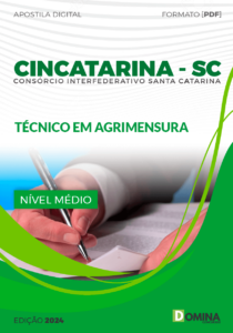 Apostila CINCATARINA SC 2024 Técnico em Agrimensura