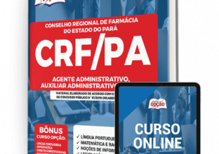 Apostila CRF-PA - Agente Administrativo e Auxiliar Administrativo Geral