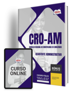 Apostila CRO-AM 2024 – Assistente Administrativo