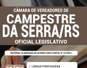 Apostila Câmara de Campestre da Serra – RS – Oficial Legislativo