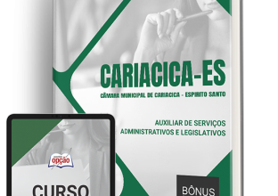 Apostila Câmara de Cariacica – ES 2024 – Auxiliar de Serviços Administrativos e Legislativos