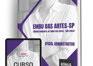 Apostila Câmara de Embu das Artes – SP 2024 – Oficial Administrativo