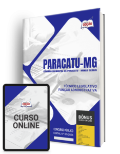 Apostila Câmara de Paracatu – MG 2024 – Técnico Legislativo – Função Administrativa