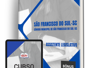 Apostila Câmara de São Francisco do Sul – SC 2024 – Assistente Legislativo