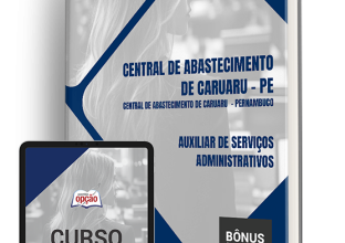 Apostila Central de Abastecimento de Caruaru – PE 2024 – Auxiliar de Serviços Administrativos