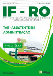 Apostila Concurso IFRO 2024 Assistente Administração