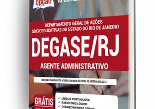 Apostila DEGASE-RJ- Agente Administrativo