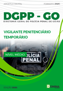 Apostila DGPP GO 2024 Vigilante Penitenciário Temporário