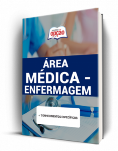 Apostila Essencial para Concursos Área Médica – Enfermagem