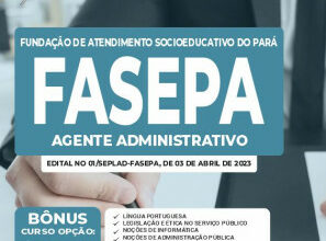 Apostila FASEPA – Agente Administrativo