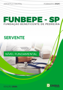 Apostila FUNBEPE SP 2024 Servente