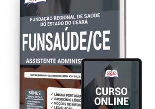 Apostila FUNSAÚDE-CE – Assistente Administrativo