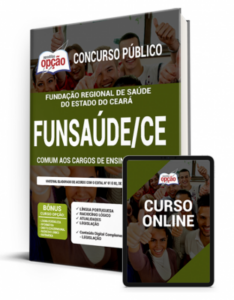 Apostila FUNSAÚDE-CE – Comum aos Cargos de Ensino Superior