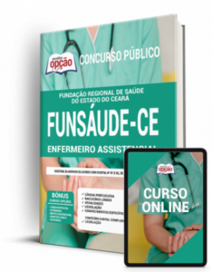 Apostila FUNSAÚDE-CE – Enfermeiro Assistencial