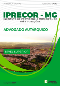 Apostila IPRECOR MG 2024 Advogado Autárquico