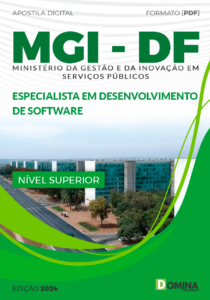 Apostila MGI DF 2024 Especialista em Desenvolvimento Software