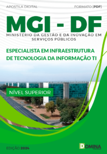 Apostila MGI DF 2024 Especialista em Infraestrutura de TI