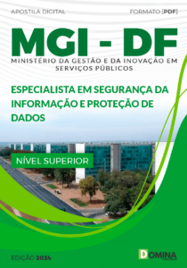 Apostila MGI DF 2024 Especialista em Segurança da Informação