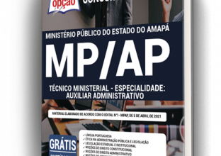 Apostila MP-AP – Técnico Ministerial – Especialidade: Auxiliar Administrativo