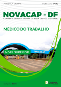 Apostila NOVACAP DF 2024 Médico Trabalho