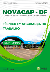 Apostila NOVACAP DF 2024 Técnico Segurança Trabalho