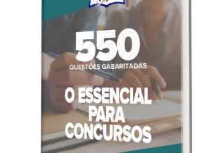 Apostila O Essencial para Concursos – Gabaritando – 550 questões Gabaritadas