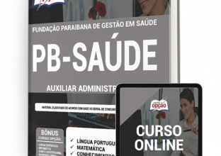 Apostila PB SAÚDE – Auxiliar Administrativo