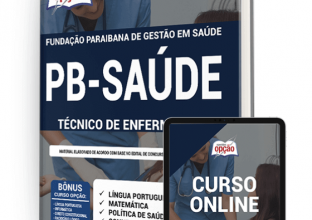 Apostila PB SAÚDE - Técnico de Enfermagem