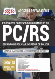 Apostila PC-RS – Escrivão de Polícia e Inspetor de Polícia