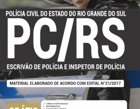 Apostila PC-RS – Escrivão de Polícia e Inspetor de Polícia