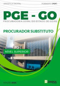 Apostila PGE GO 2024 Procurador Substituto