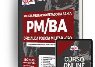 Apostila PM-BA – Oficial da Polícia Militar – CFO