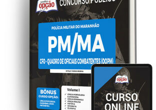 Apostila PM-MA - CFO - Quadro de Oficiais Combatentes (QOPM)