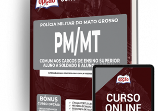 Apostila PM-MT – Comum aos Cargos de Ensino Superior