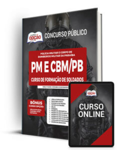 Apostila PM-PB e CBM-PB – Curso de Formação de Soldados