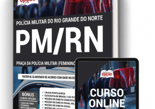 Apostila PM-RN – Praça da Polícia Militar (Feminino e Masculino)