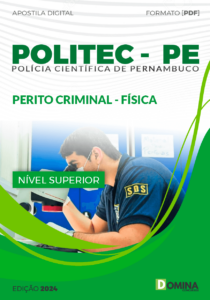 Apostila POLITEC PE 2024 Perito Criminal Física