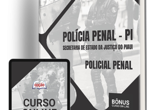 Apostila Polícia Penal – PI 2024 – Policial Penal