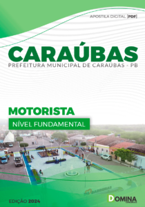 Apostila Pref Caraúbas PB 2024 Motorista