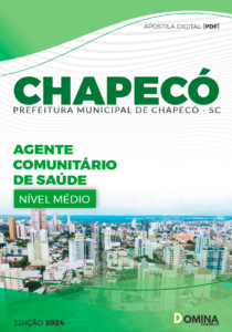 Apostila Pref Chapecó SC 2024 Agente Comunitário Saúde