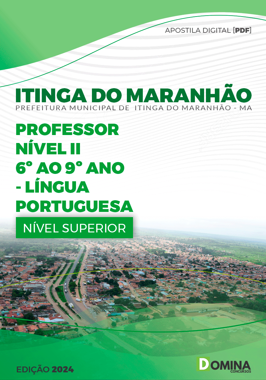 Apostila Pref Itinga do Maranhão MA 2024 Prof Nível II Língua Portuguesa Apostila Pref Itinga do Maranhão MA 2024 Prof Nível II Língua Portuguesa